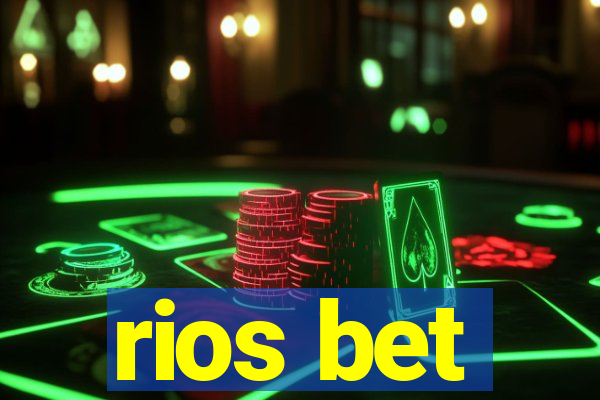 rios bet